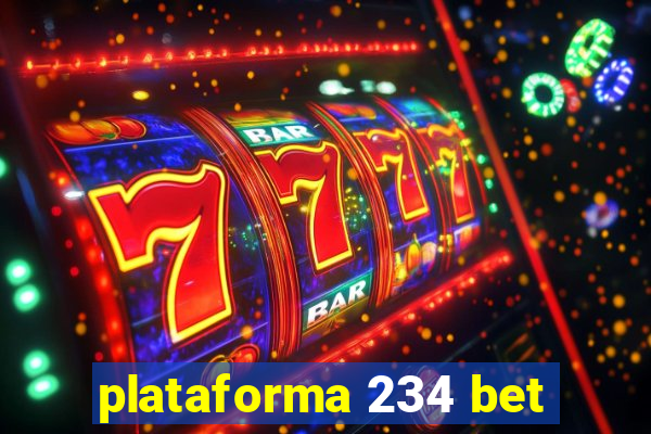 plataforma 234 bet